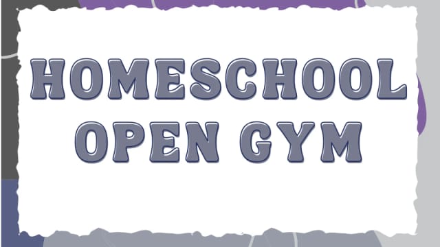 Home School Open Gym Event